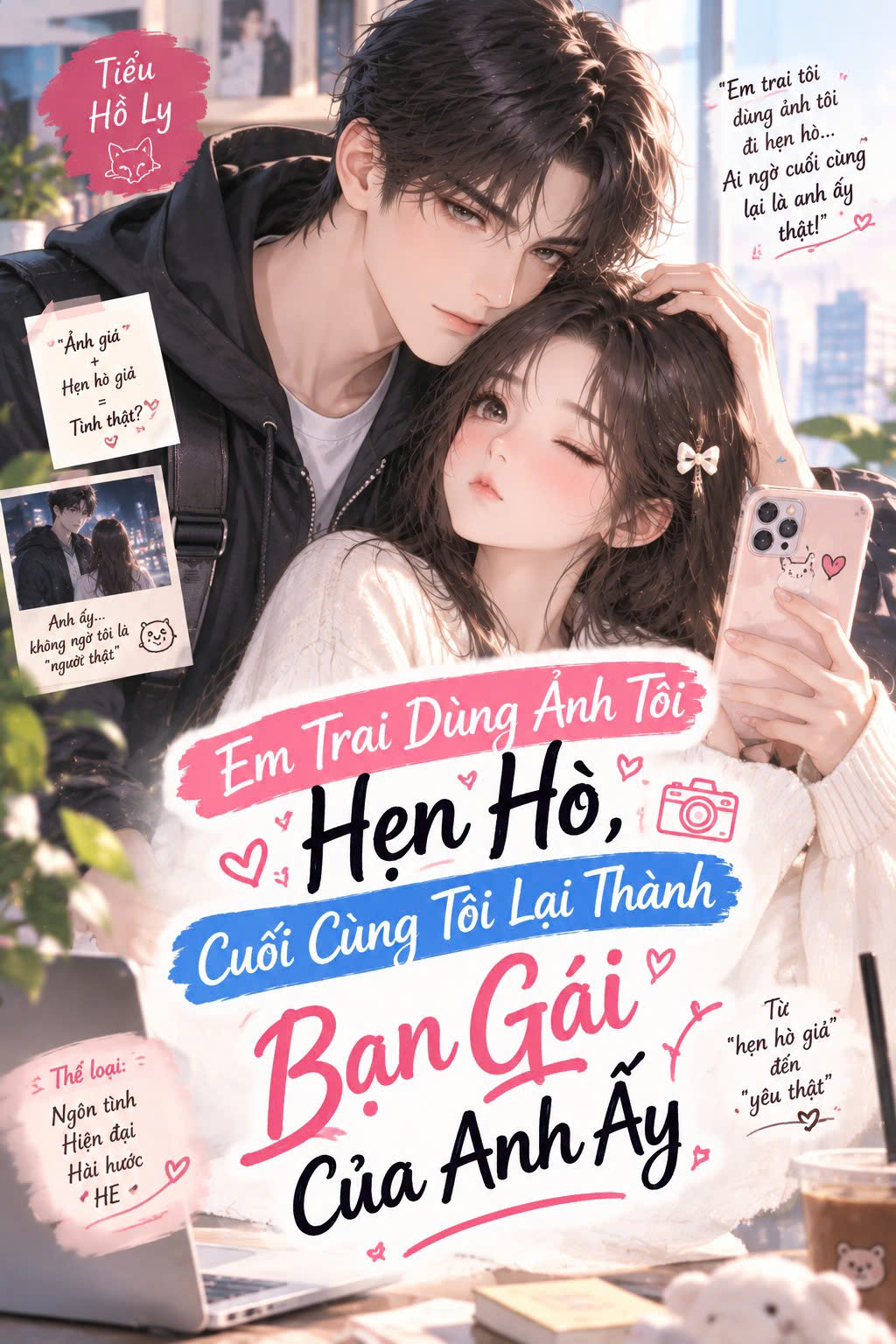 Em Trai Dùng Ảnh Tôi Hẹn Hò, Cuối Cùng Tôi Lại Thành Bạn Gái Của Anh Ấy